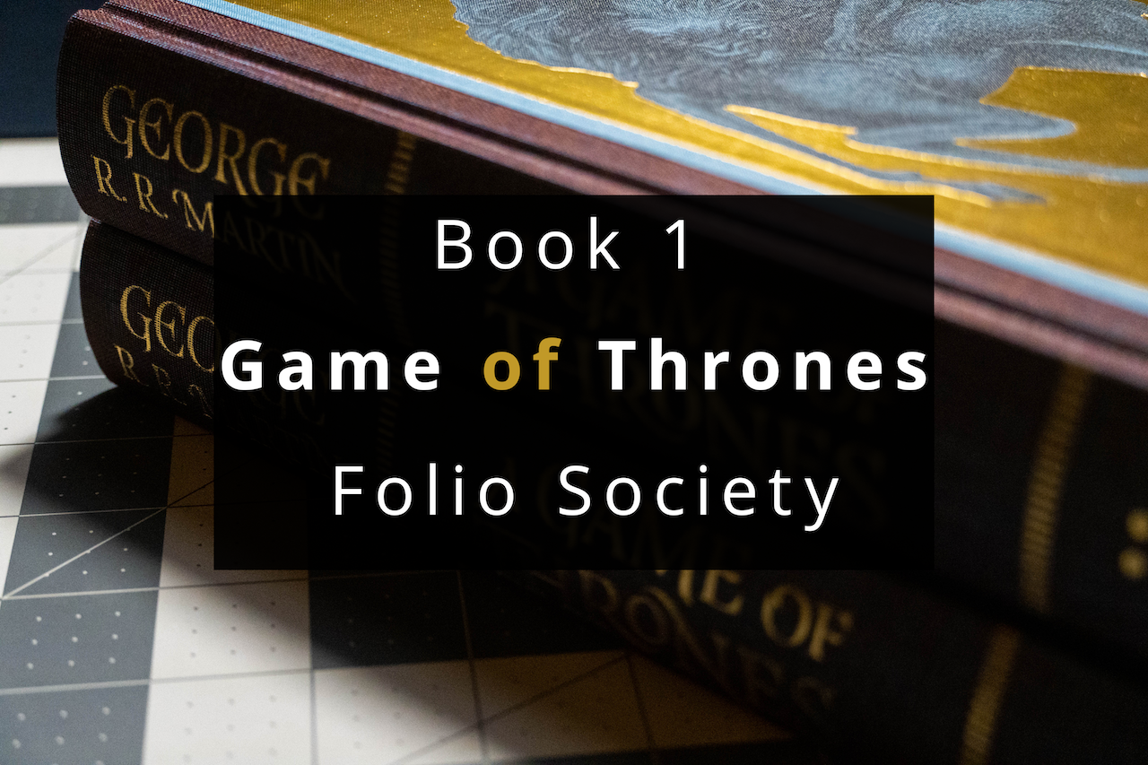 A Game of Thrones  The Folio Society